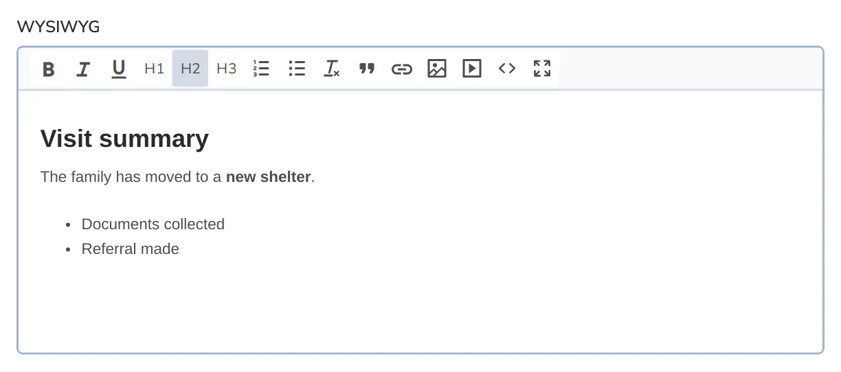 A What You See Is What You Get (WYSIWYG) form input that has a toolbar for formatting